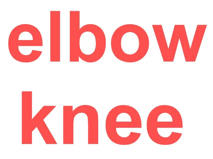 elbow knee