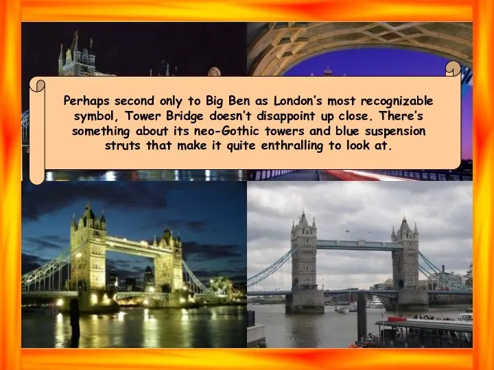 Perhaps second only to Big Ben as London’s most recognizable symbol,