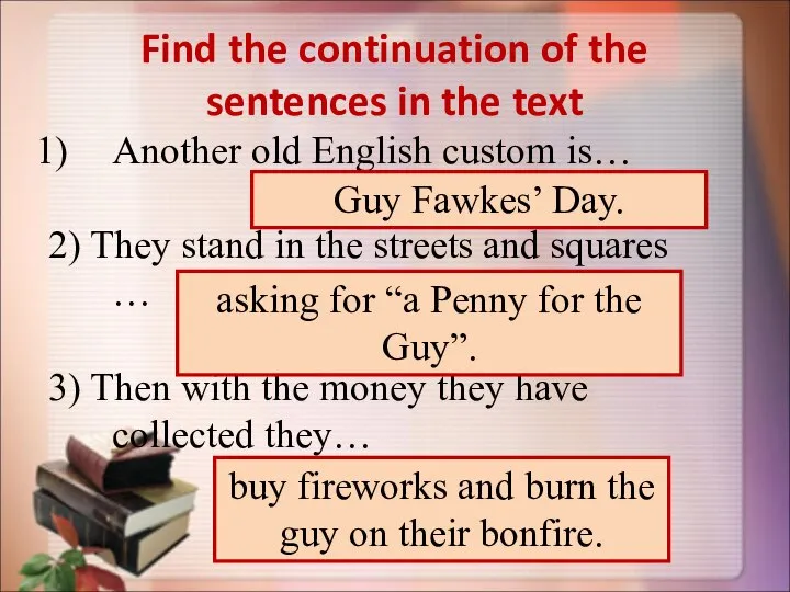 Find the continuation of the sentences in the text Another old