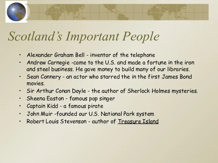 Scotland’s Important People Alexander Graham Bell - inventor of the telephone