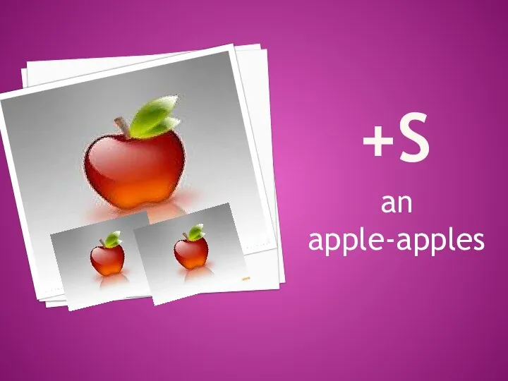 +s an apple-apples