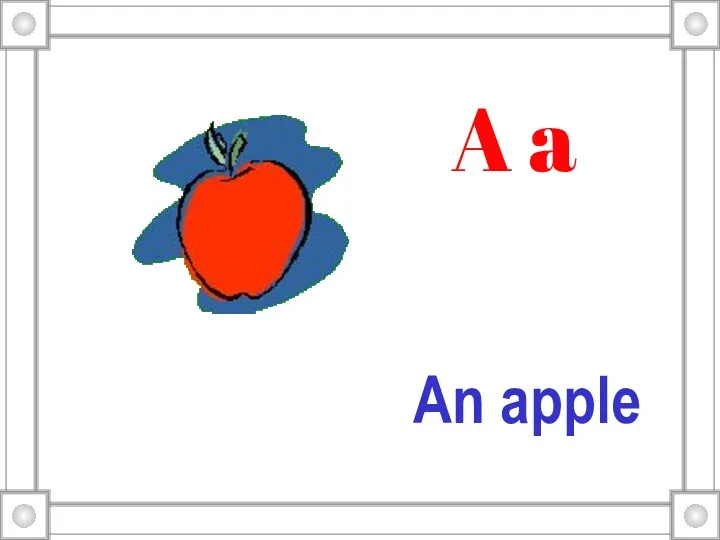 An apple A a