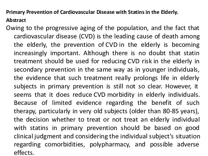 Primary Prevention of Cardiovascular Disease with Statins in the Elderly. Abstract