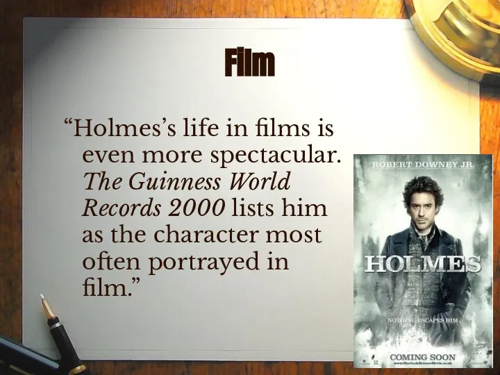 Film “Holmes’s life in films is even more spectacular. The Guinness