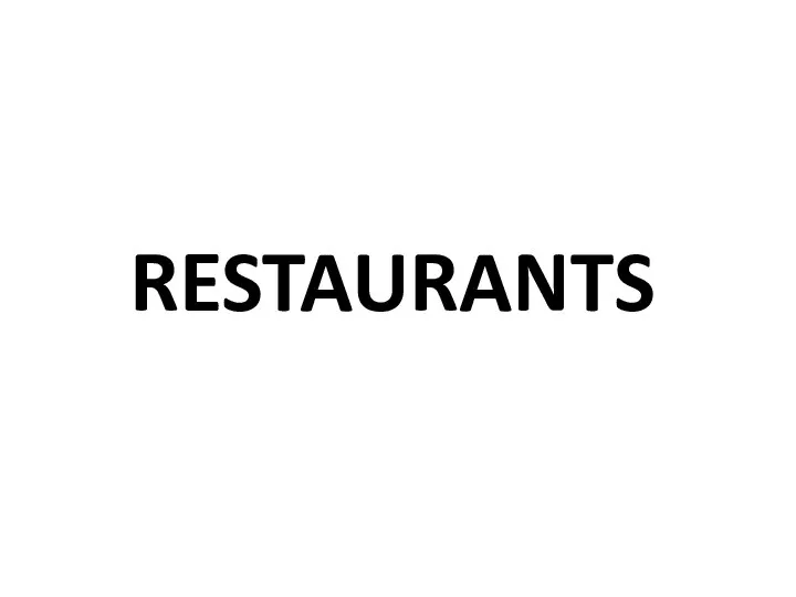 RESTAURANTS