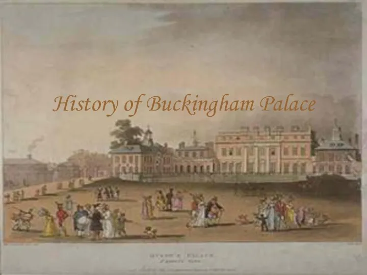 History of Buckingham Palace