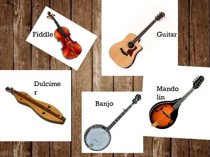 Fiddle Guitar Mandolin Banjo Dulcimer