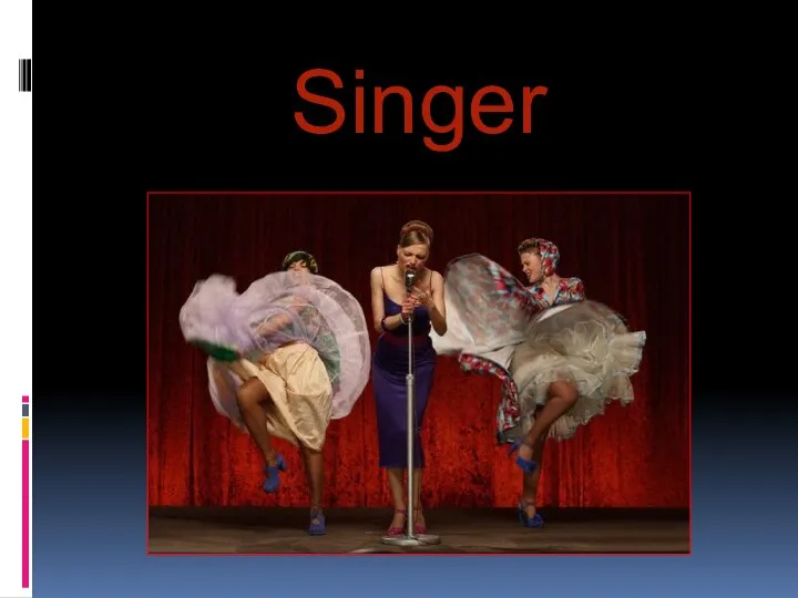 Singer