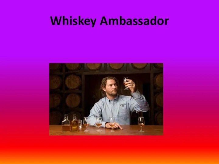 Whiskey Ambassador