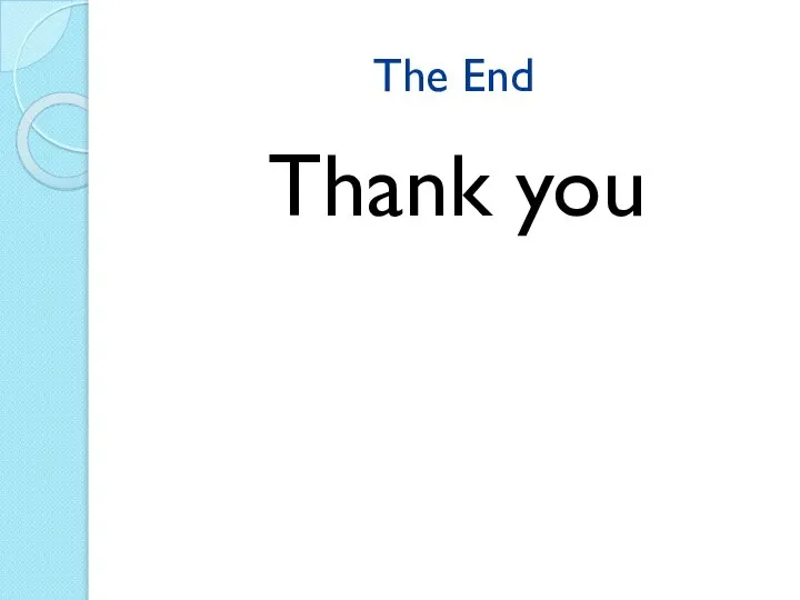 The End Thank you