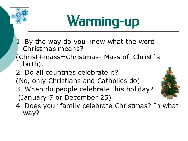 Warming-up 1. By the way do you know what the word