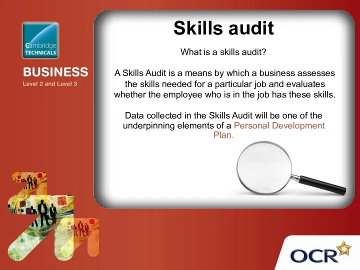 Skills audit What is a skills audit? A Skills Audit is