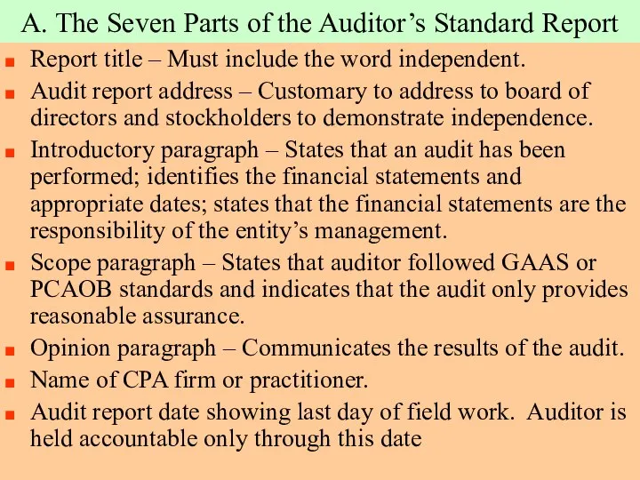 A. The Seven Parts of the Auditor’s Standard Report Report title