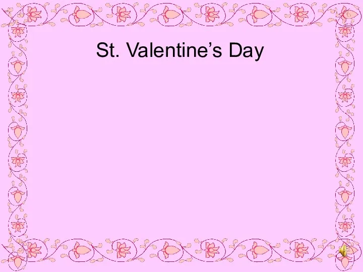 St. Valentine’s Day