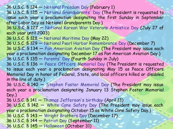 36 U.S.C. § 124 — National Freedom Day (February 1) 36