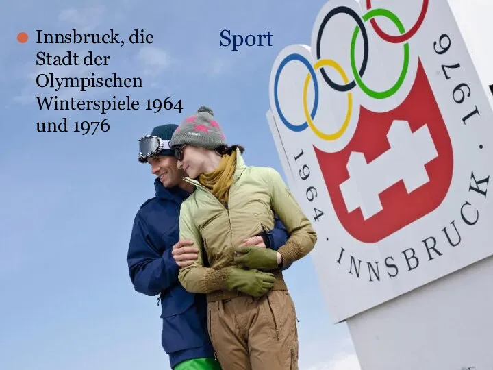 Sport Innsbruck, die Stadt der Olympischen Winterspiele 1964 und 1976