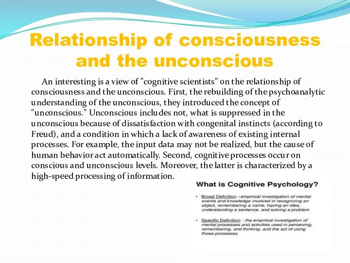 Relationship of consciousness and the unconscious An interesting is a view