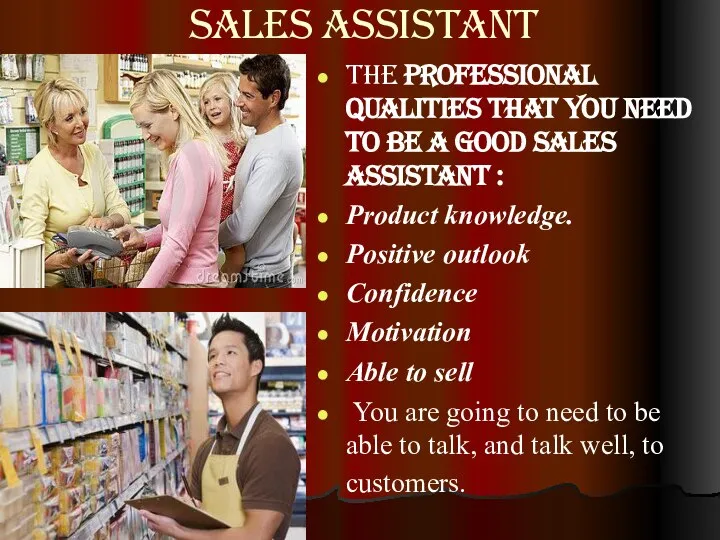 Sales assistant the Professional Qualities that you Need to be a