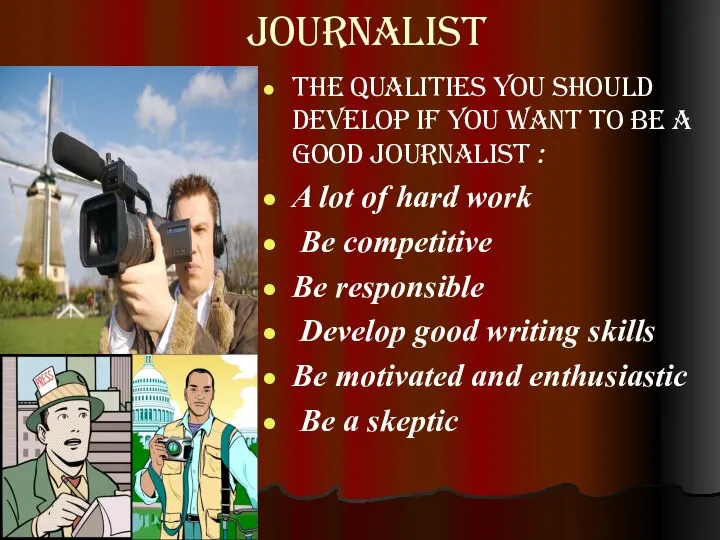 journalist the qualities you should develop if you want to be