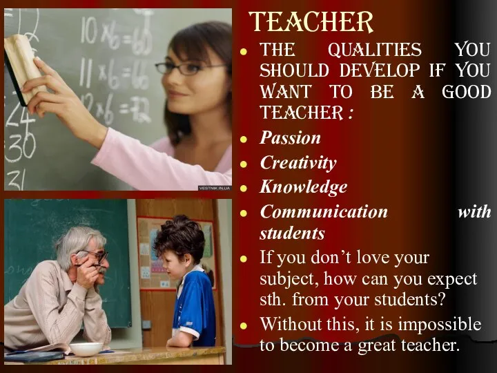 teacher the qualities you should develop if you want to be