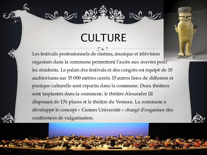 Culture Les festivals professionnels de cinéma, musique et télévision organisés dans