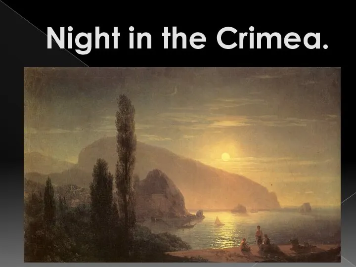 Night in the Crimea.