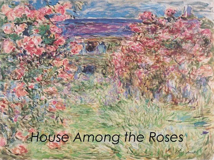 House Among the Roses