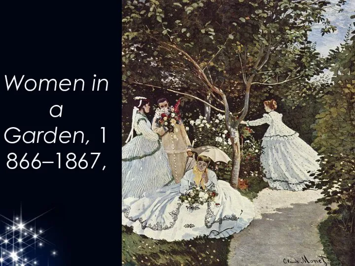 Women in a Garden, 1866–1867,