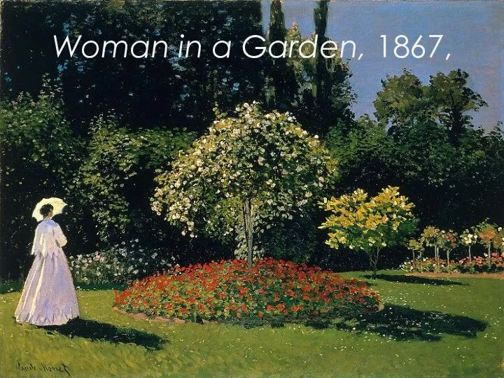 Woman in a Garden, 1867,