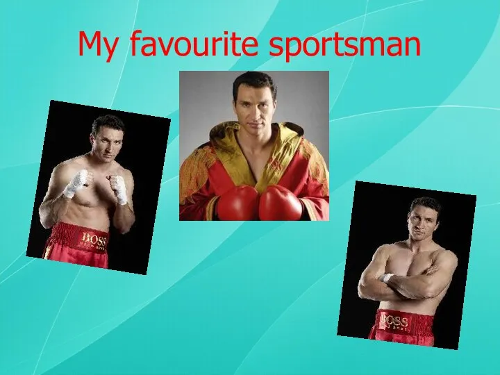 My favourite sportsman