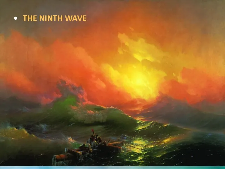 The Ninth Wave