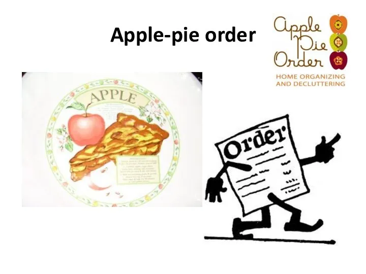 Apple-pie order