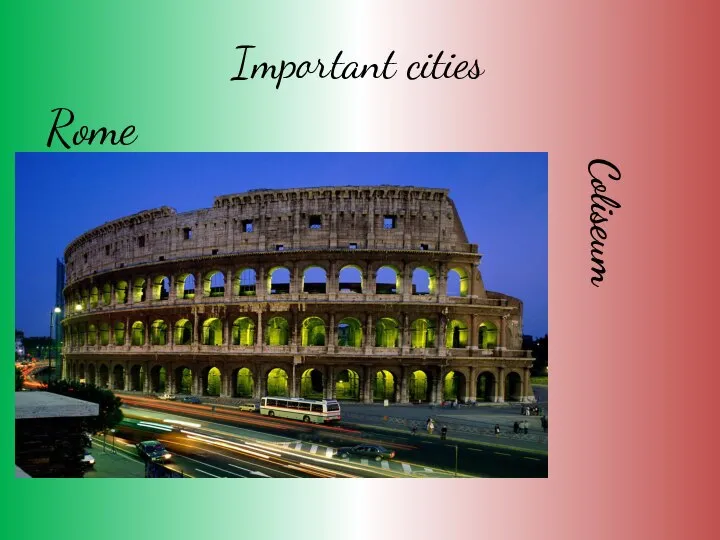 Important cities Rome Coliseum