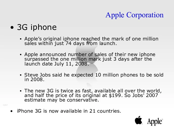 3G iphone Apple’s original iphone reached the mark of one million
