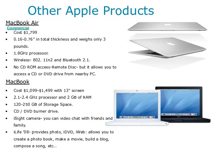 Other Apple Products MacBook Air Commercial Cost $1,799 0.16-0.76” in total