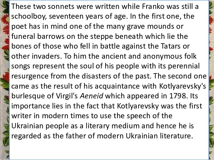 Заголовок підзаголовок These two sonnets were written while Franko was still