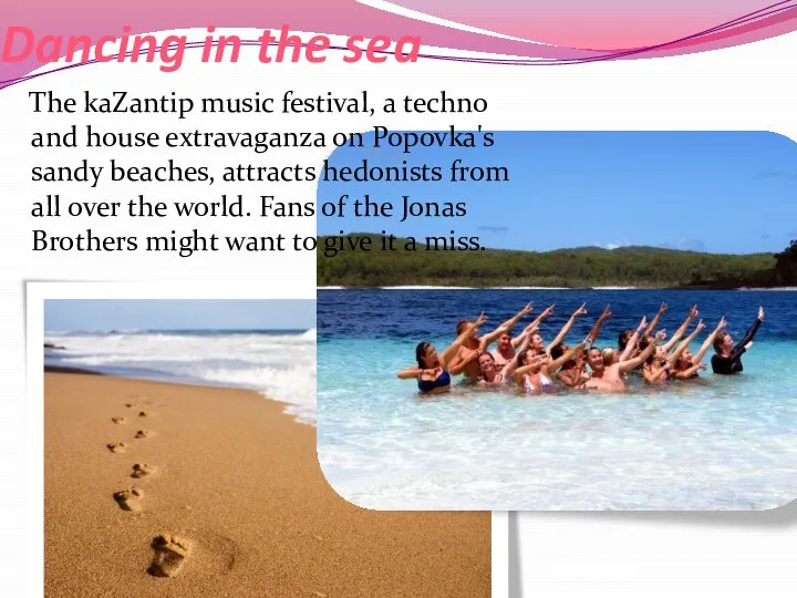 Dancing in the sea The kaZantip music festival, a techno and