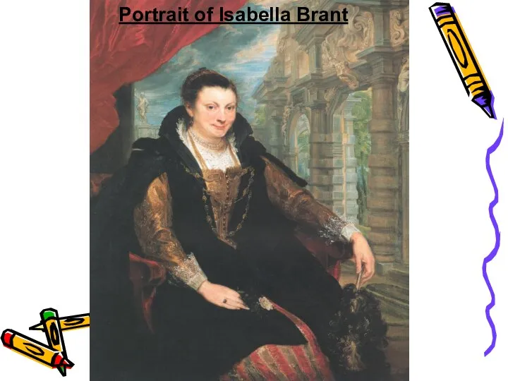 Portrait of Isabella Brant