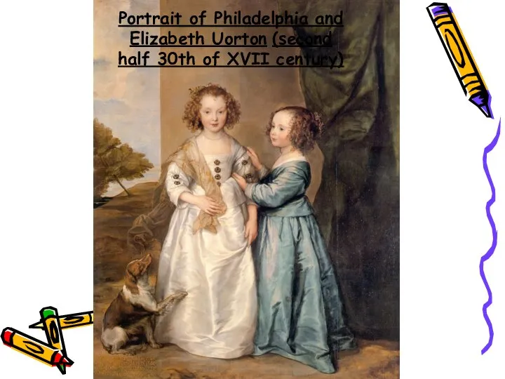 Portrait of Philadelphia and Elizabeth Uorton (second half 30th of XVII century)