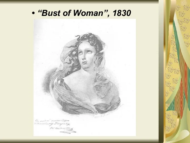 “Bust of Woman”, 1830