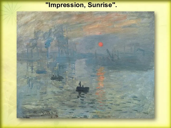 "Impression, Sunrise".