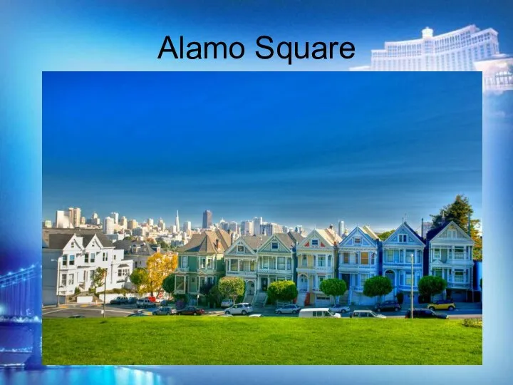 Alamo Square