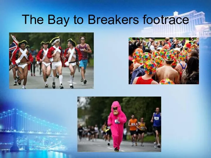 The Bay to Breakers footrace