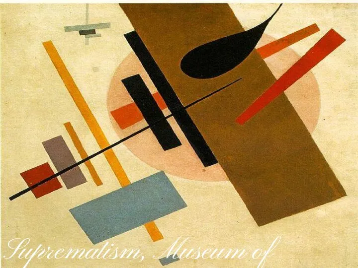 Suprematism, Museum of Art,Krasnodar 1916