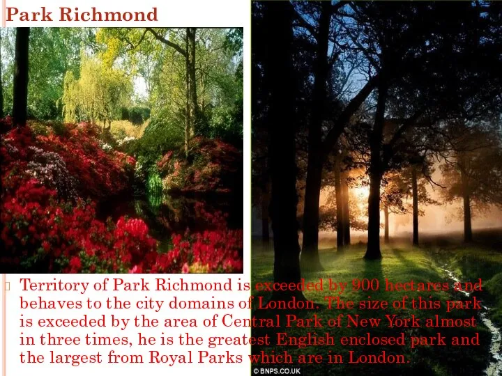 Park Richmond Territory of Park Richmond is exceeded by 900 hectares