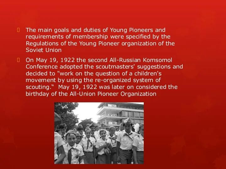 The main goals and duties of Young Pioneers and requirements of