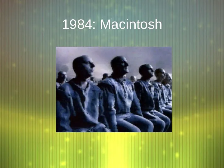 1984: Macintosh