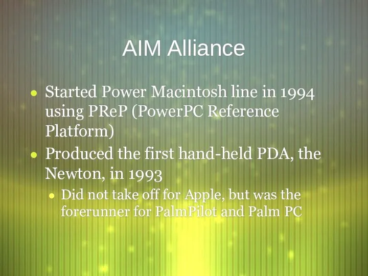 Started Power Macintosh line in 1994 using PReP (PowerPC Reference Platform)