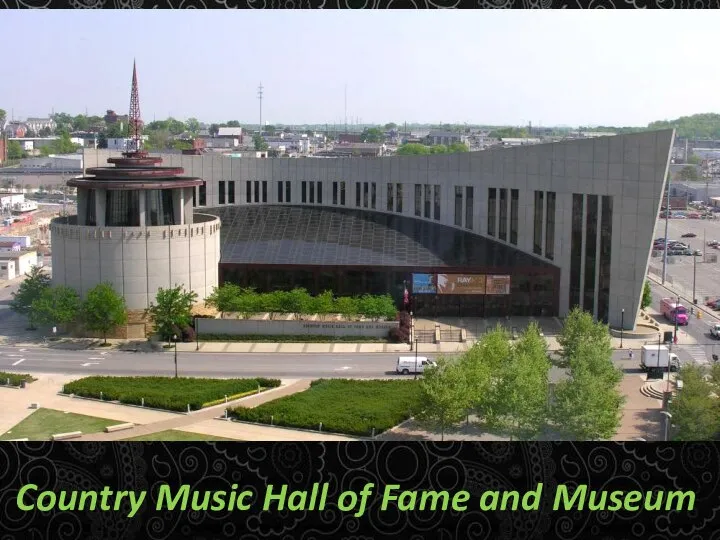 Country Music Hall of Fame and Museum