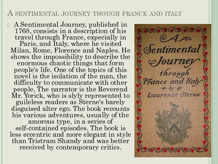 A sentimental journey though france and italy A Sentimental Journey, published